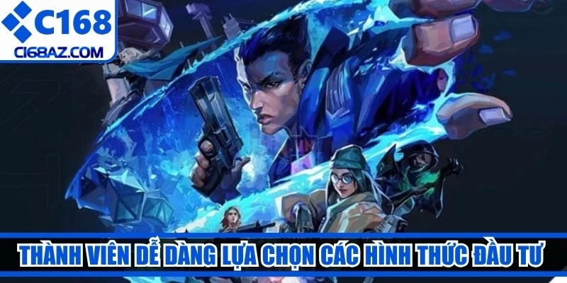 Thành viên dễ dàng lựa chọn các hình thức đầu tư linh hoạt
