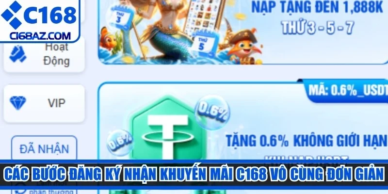 Các bước đăng ký nhận khuyến mãi C168 vô cùng đơn giản