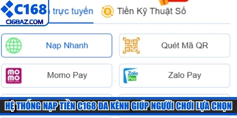 Hệ thống nạp tiền C168 đa kênh giúp người chơi lựa chọn dễ dàng