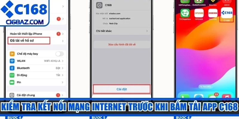 Kiểm tra kết nối mạng internet trước khi bấm tải app C168