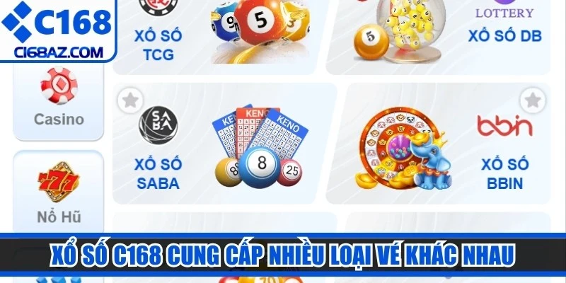 Xổ số C168 cung cấp nhiều loại vé khác nhau, tùy theo sở thích cá nhân mỗi người